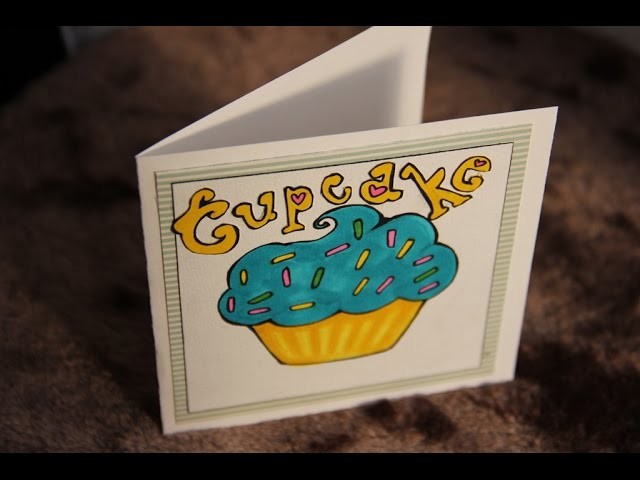 DIY Carte. Scrapbooking # La carte Cupcake avec les feutres à alcool Graph'it