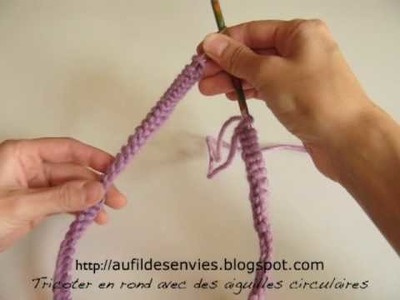 Tricoter en rond avec des aiguilles circulaires