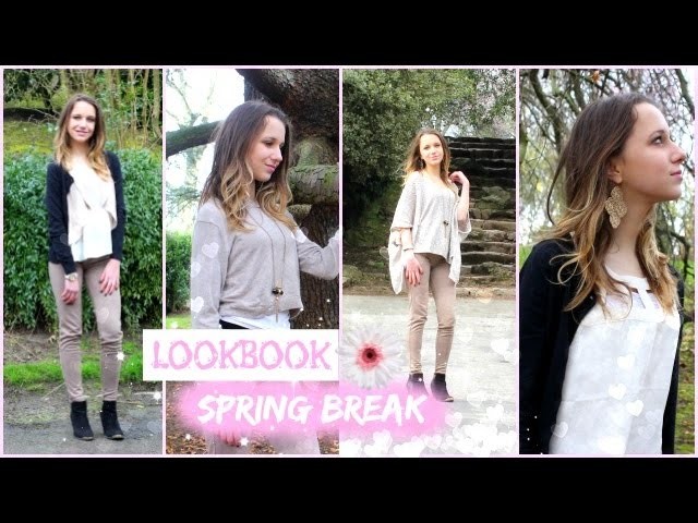 Lookbook l Spring break ♡