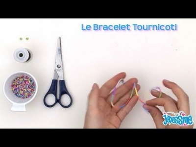 Bracelet Tournicoti - Les ateliers bricolage Jedessine.com