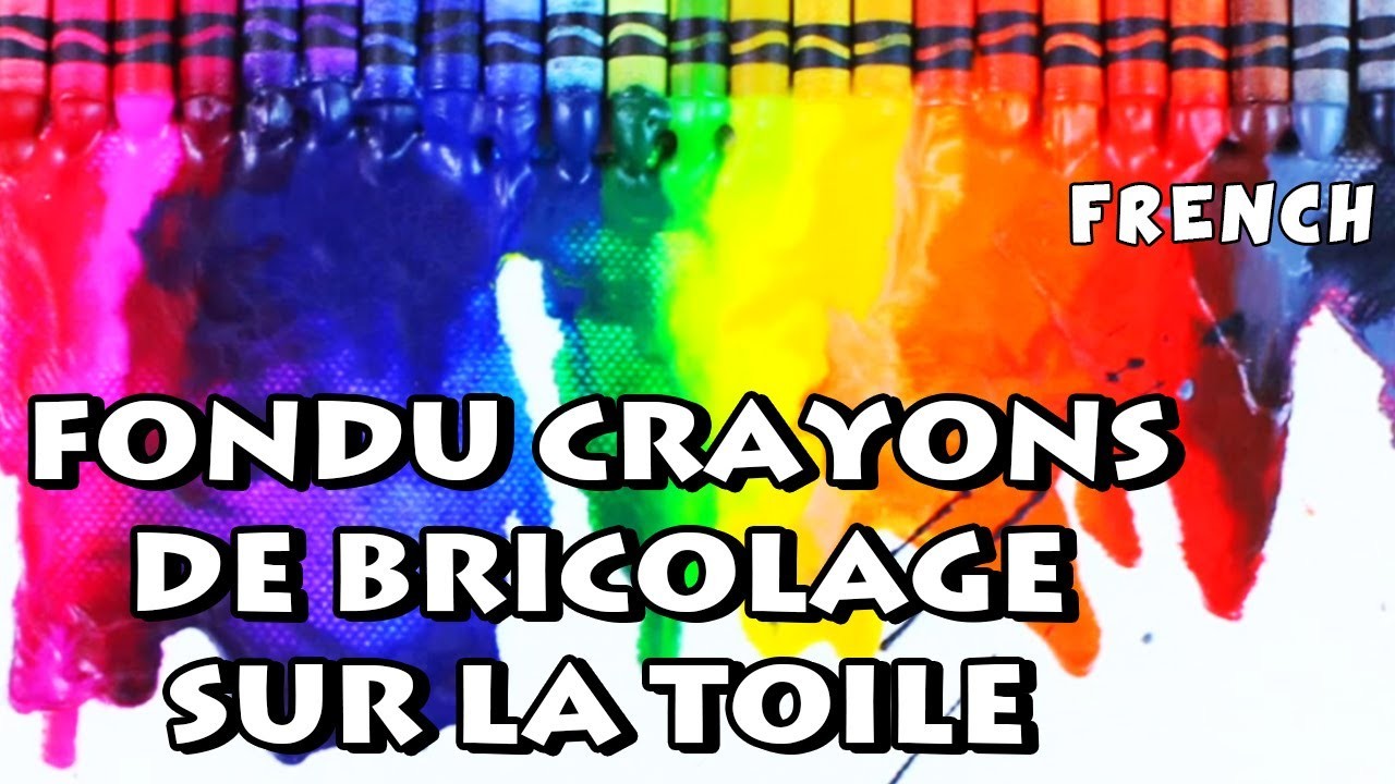 Comment Faire Fondu crayons de bricolage sur la toile | DIY French Arts & Crafts