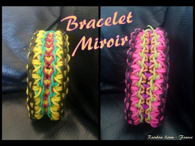 Bracelet Miroir Rainbow Loom® Tutoriel Français (Niveau Avancé)