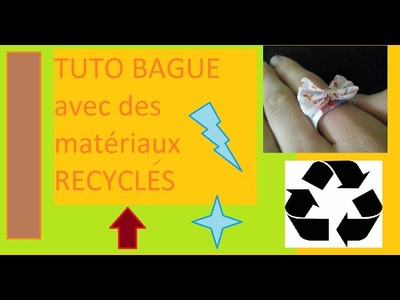 D.I.Y Bague avec matériaux recyclés