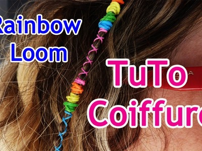 TUTO : Coiffure, accessoire de cheveux avec des Rainbow Loom