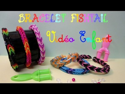 VIDEO ENFANT - Bracelet en Elastique Fishtail Rainbow Loom - simple