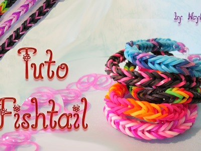 TUTO - Bracelet élastique Fishtail Rainbow Loom - HD - simple débutant