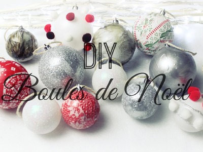 [ D.I.Y de Noël #4 ] : Boules de Noël ❆