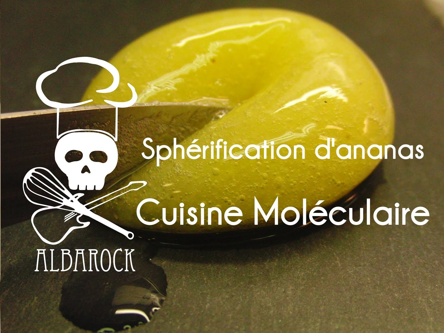 Sphérification d'ananas - cuisine moléculaire - molecular food