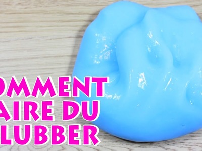 Comment Faire Du Flubber  | How to make flubber | DIY French Videos