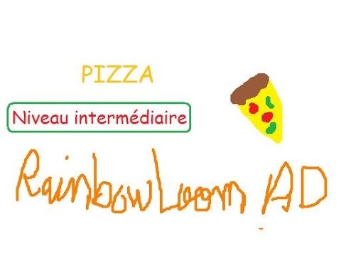 Rainbow Loom PIZZA [Tuto FR]