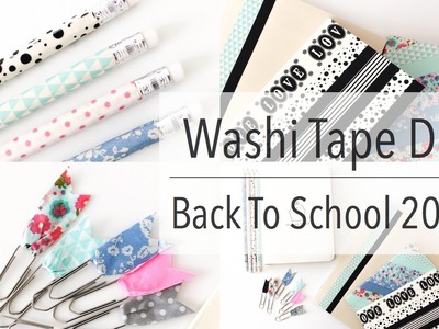 Washi Tape DIY | Back To School 2014!