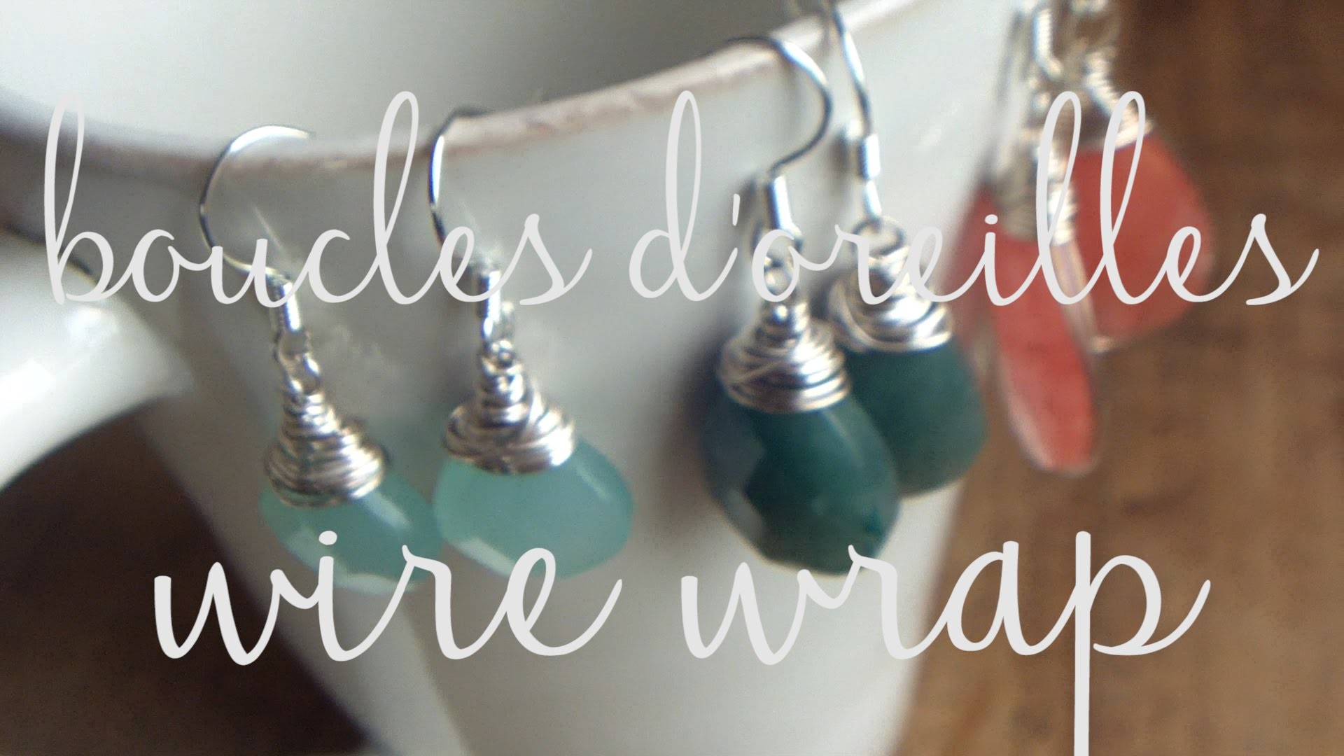 DIY Boucles d'Oreilles - Wire Wrap