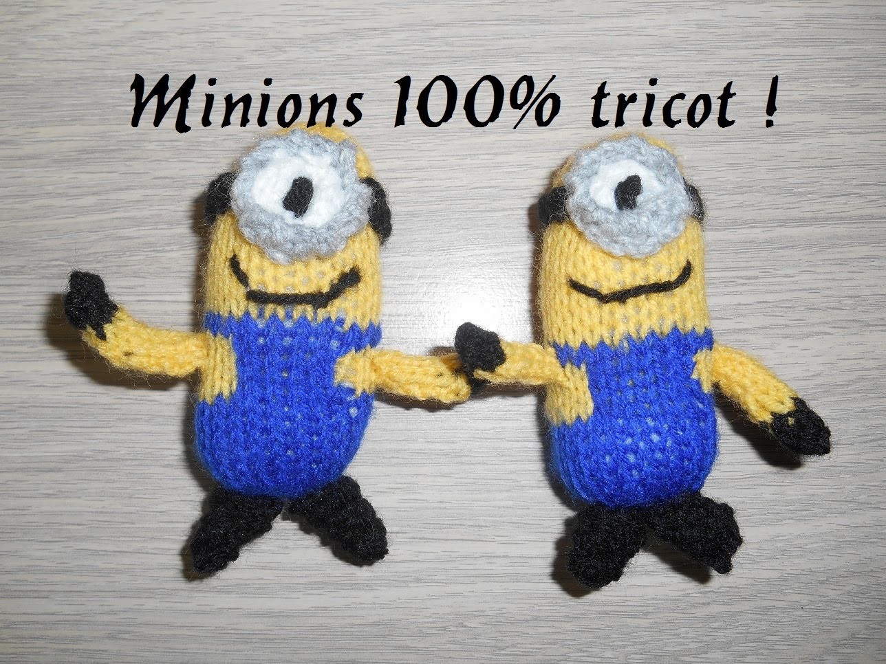 Tricoter des minions facile, knitting minion easy, 100% tricot !