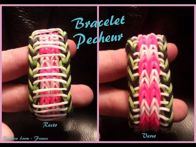 Bracelet Pecheur Rainbow loom® Tutoriel Français (Niveau Avancé)