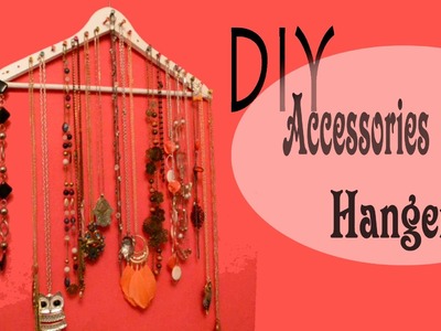 Mimi's Diy:make accessories hanger. fabriquer un porte accessoires