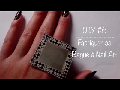 D.I.Y #6 : Fabriquer sa Bague à Nail Art