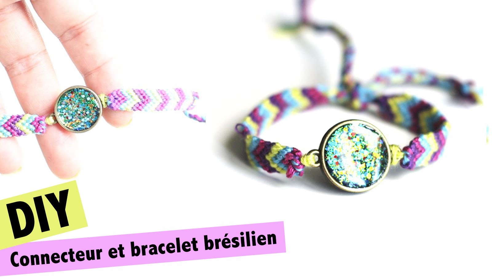 DIY # TUTO Connecteur à paillettes et bracelet brésilien