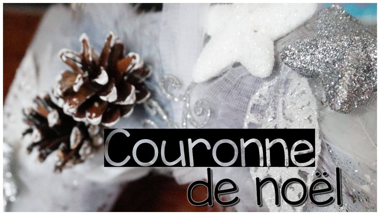 [ DIY n°5 ] : Couronne de noël - CHRISTMAS SERIE