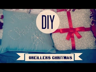 DIY Décoration de Noel #1 : Oreillers Christmas