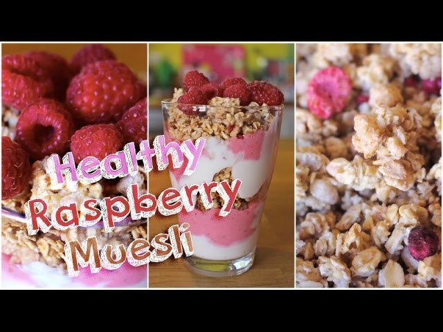 DIY Healthy Raspberry Muesli │PerfectHonesty