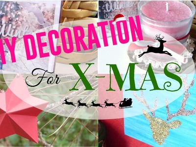 • [CHRISTMAS DIY] 5 DIY décoration de Noël •