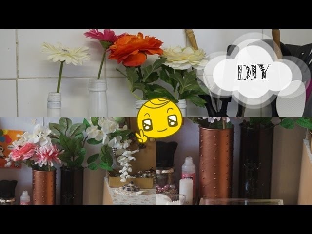 DIY #16 ❤ Vases recyclés ❤