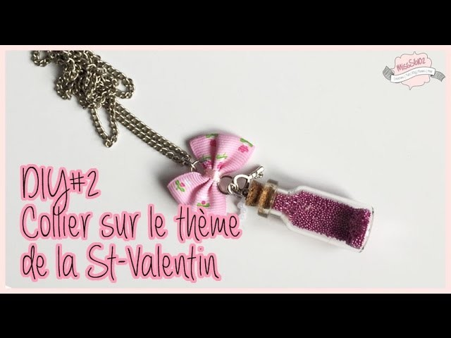 DIY#2 Collier sur le thème de la St-Valentin