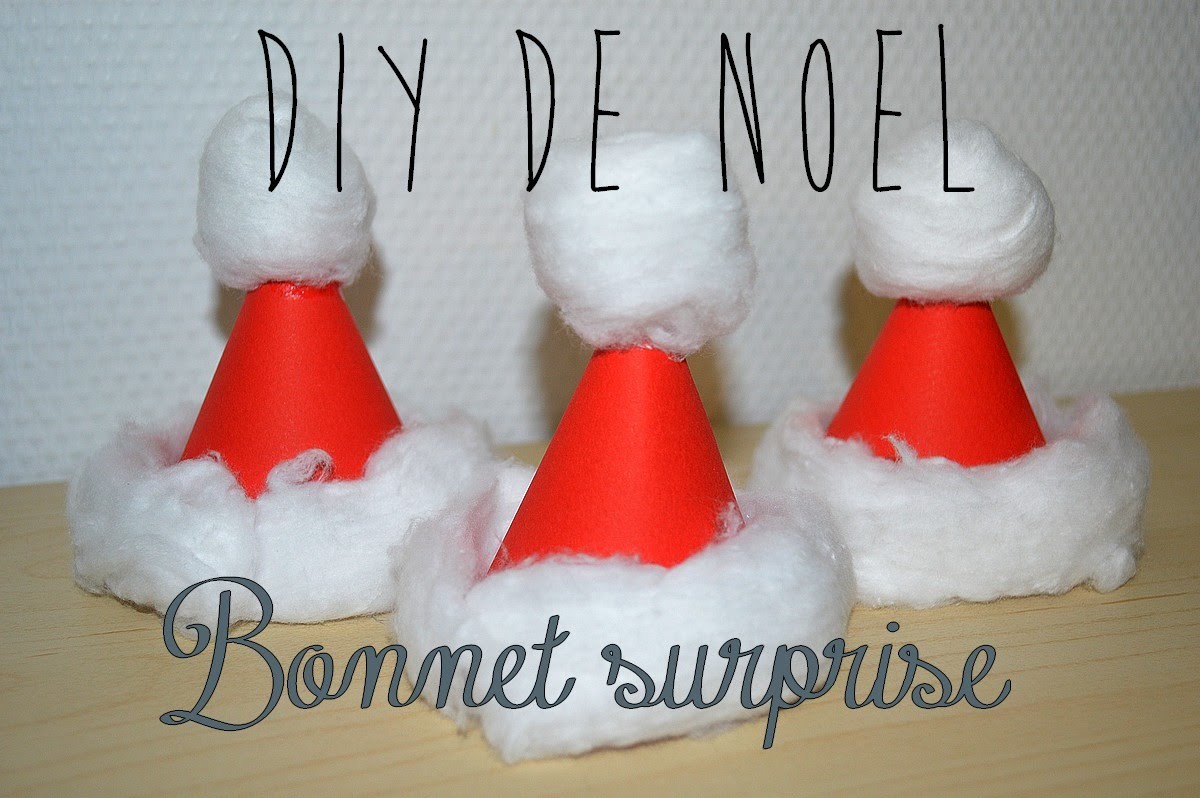 [ DIY Spécial Noël n°3 ] Bonnet de Noël surprise ❆