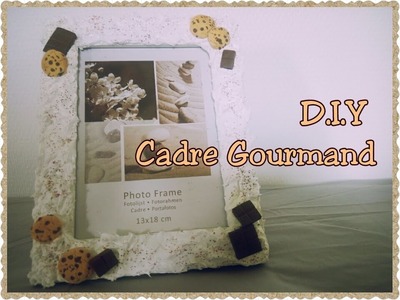 D.I.Y Cadre Gourmand. Idée cadeau noel anniversai