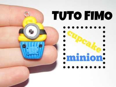 TUTO FIMO → Cupcake minion. minion cupcake polymer clay tutorial