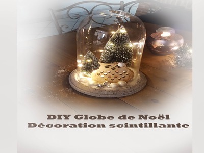 DIY #2 Noël. globe sous la neige