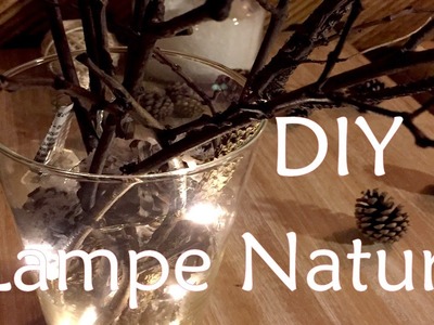 DIY Lampe Nature