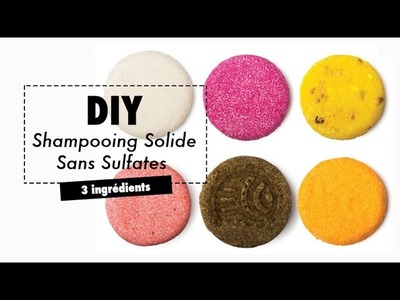DIY | Shampooing Solide Naturel Sans sulfates | Shampoo bar sulfates free | Lush | Mamzelle Emie