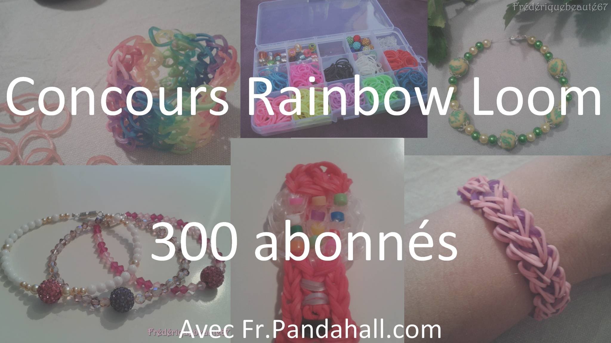 CONCOURS [FERME] Rainbow loom 300 Abonnés avec Fr.Pandahall.com