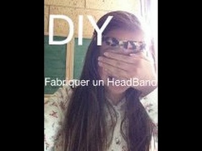DIY - Fabriquer un HeadBand