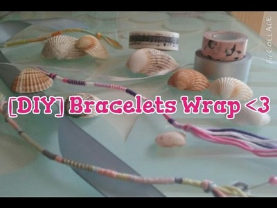 [DIY] Summer - Bracelets Wraps