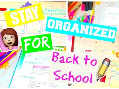 How to stay organized for Back to school ! Tips and DIY ♡  EnjoyCreation