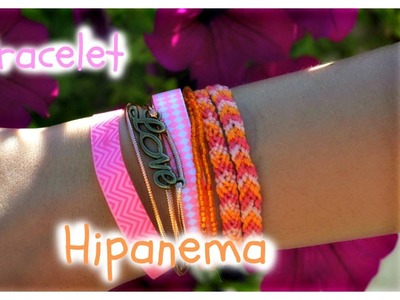 [DIY n°1] : Faire son bracelet Hipanema