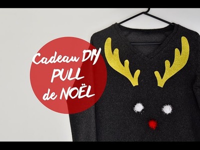 CADEAUX DIY #3 : PULL DE NOËL