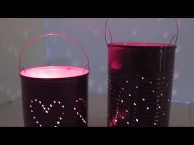 Transformez une boite de conserve en une belle lanterne  - DIY Maison - Guidecentral