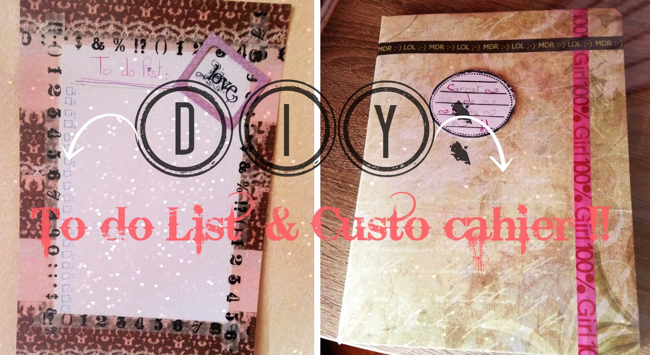 [Back to School n°5]: DIY: To do list&Custo cahier !
