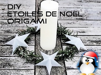 Origami Etoile : DIY : préparons Noel ensemble !