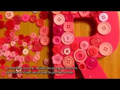 Customiser une lettre de décoration avec des boutons - DIY Maison - Guidecentral