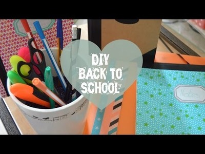 #25 | [BACK TO SCHOOL] DIY pour une rentrée 2015 tout en couleur