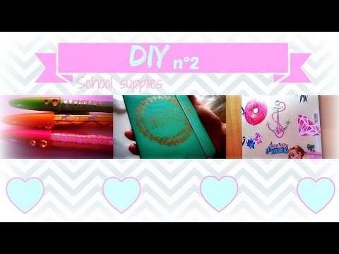 {DIY n°2} : fournitures scolaires #Backtoschool