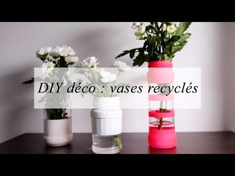 DIY déco : des vases recyclés