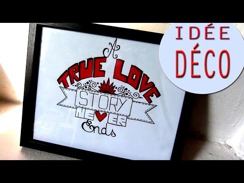 DIY : Cadre avec message pour décoration : "True Love"