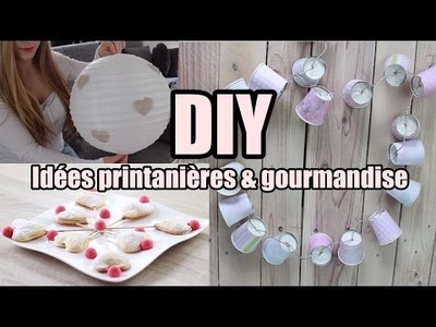 [DIY n°1] : Idées printanières & gourmandise