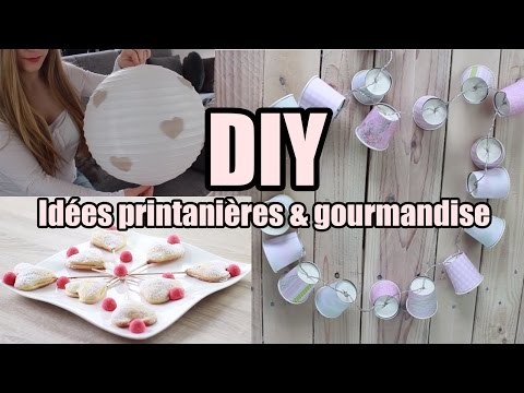 [DIY n°1] : Idées printanières & gourmandise