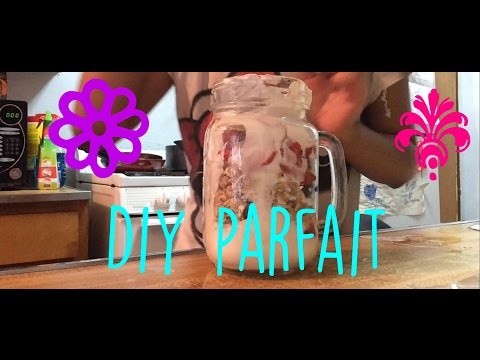 Diy parfait